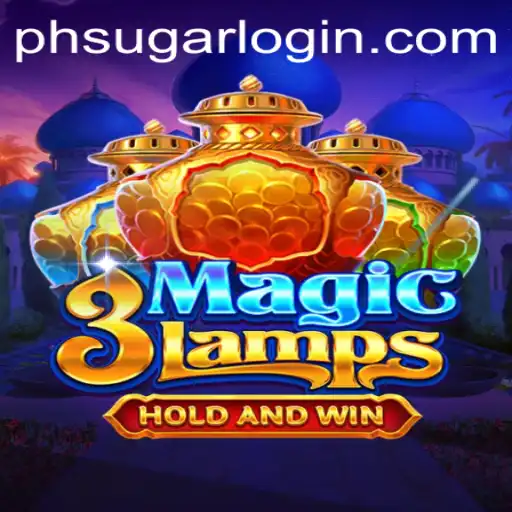 Exploring the Enchanting World of 3MagicLamps: A Comprehensive Guide to the Game and the Role of PHSugar