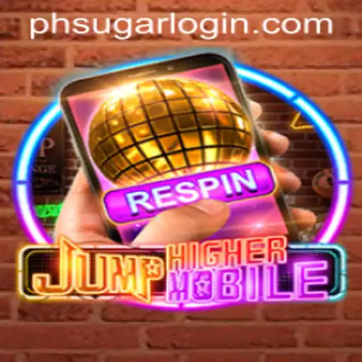 JumpHighermobile: Unveiling a New Era of Mobile Gaming with PHSugar